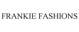 FRANKIE FASHIONS trademark