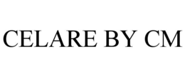 CELARE BY CM trademark
