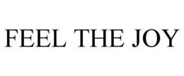 FEEL THE JOY trademark