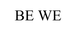 BE WE trademark