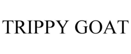 TRIPPY GOAT trademark