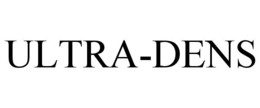 ULTRA-DENS trademark