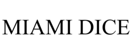 MIAMI DICE trademark