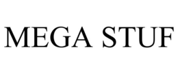MEGA STUF trademark