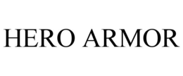 HERO ARMOR trademark