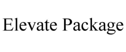 ELEVATE PACKAGE trademark