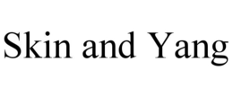 SKIN AND YANG trademark