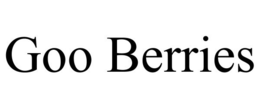 GOO BERRIES trademark