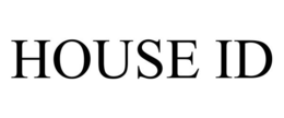 HOUSE ID trademark