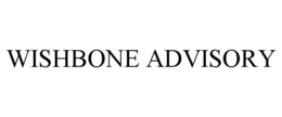 WISHBONE ADVISORY trademark