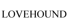 LOVEHOUND trademark