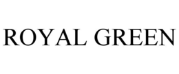 ROYAL GREEN trademark