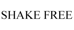 SHAKE FREE trademark