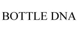 BOTTLE DNA trademark