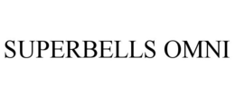 SUPERBELLS OMNI trademark