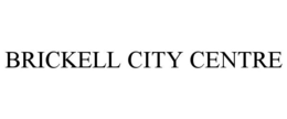 BRICKELL CITY CENTRE trademark