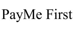 PAYME FIRST trademark
