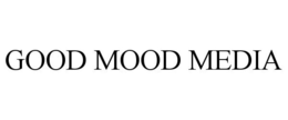 GOOD MOOD MEDIA trademark