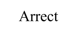 ARRECT trademark