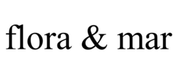FLORA & MAR trademark