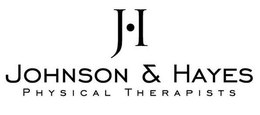 J·H JOHNSON & HAYES PHYSICAL THERAPISTS trademark