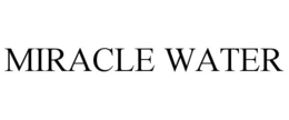 MIRACLE WATER trademark