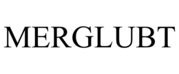 MERGLUBT trademark