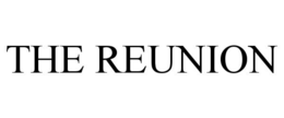 THE REUNION trademark