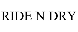 RIDE N DRY trademark