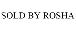 SOLD BY ROSHA trademark