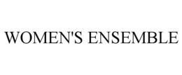 WOMEN'S ENSEMBLE trademark