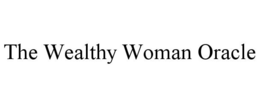 THE WEALTHY WOMAN ORACLE trademark