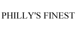 PHILLY'S FINEST trademark