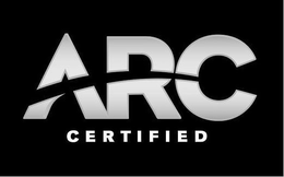 ARC CERTIFIED trademark