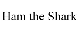 HAM THE SHARK trademark