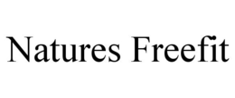 NATURES FREEFIT trademark