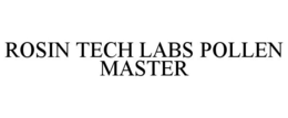 ROSIN TECH LABS POLLEN MASTER trademark