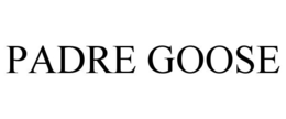 PADRE GOOSE trademark