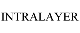 INTRALAYER trademark