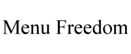 MENU FREEDOM trademark