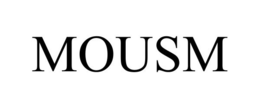 MOUSM trademark