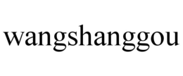 WANGSHANGGOU trademark
