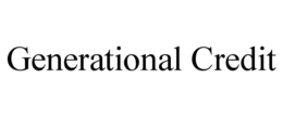 GENERATIONAL CREDIT trademark