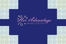 HER ADVANTAGE MEMBERS ONLY CLUB trademark