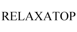 RELAXATOP trademark