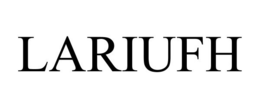 LARIUFH trademark