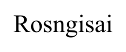 ROSNGISAI trademark