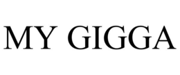 MY GIGGA trademark
