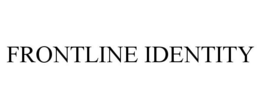 FRONTLINE IDENTITY trademark