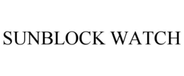 SUNBLOCK WATCH trademark